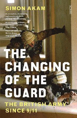Simon Akam - Changing of the Guard, Häftad