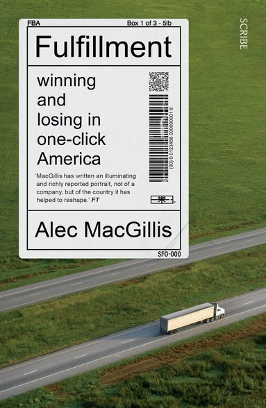 Alec MacGillis - Fulfillment, Häftad