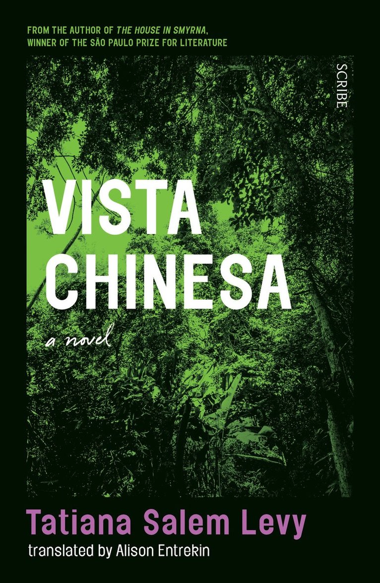 Tatiana Salem Levy - Vista Chinesa, Häftad