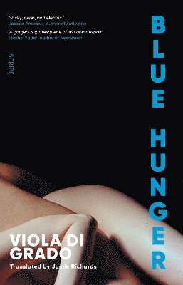 Viola Di Grado - Blue Hunger, Häftad