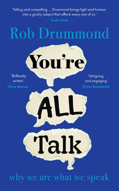 Rob Drummond - You’re All Talk, Inbunden