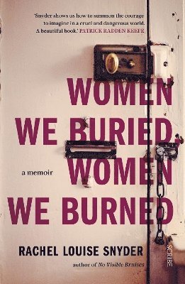 Women We Buried, Women We Burned 1