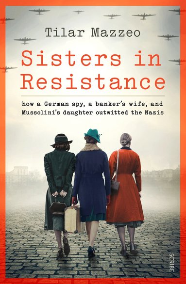 Tilar J. Mazzeo - Sisters in Resistance, Inbunden