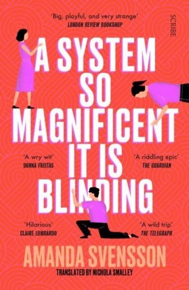 Amanda Svensson - System So Magnificent It Is Blinding, Häftad