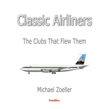 Michael Zoeller - Classic Airliners, Häftad