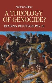bokomslag A Theology of Genocide?