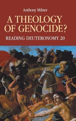 A Theology of Genocide? 1