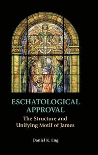 bokomslag Eschatological Approval