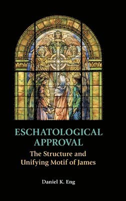 bokomslag Eschatological Approval
