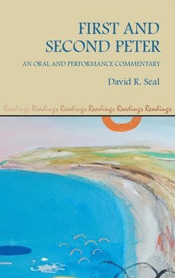 David R Seal - First and Second Peter, Inbunden