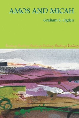 Graham S Ogden - Amos and Micah, Häftad