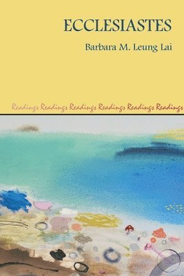 Barbara M Leung Lai - Ecclesiastes, Häftad