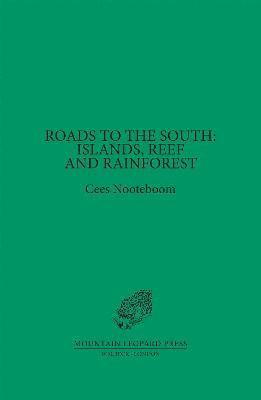 bokomslag Roads to the South