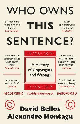 David Bellos, Alexandre Montagu - Who Owns This Sentence?, Häftad