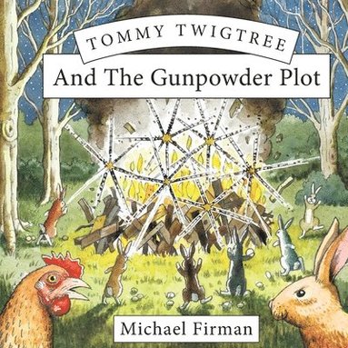 bokomslag Tommy Twigtree And The Gunpowder Plot