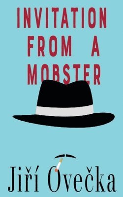 bokomslag Invitation from a Mobster