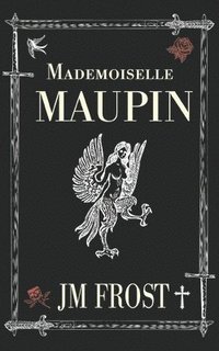 bokomslag Mademoiselle Maupin