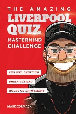 The Amazing Liverpool Quiz 1