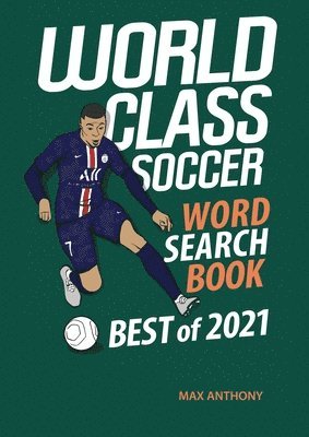 World Class Soccer Word Search Book Best of 2021 1