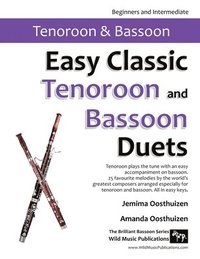 bokomslag Easy Classic Tenoroon and Bassoon Duets