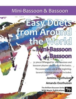 Easy Duets from Around the World for Mini-Bassoon and Bassoon