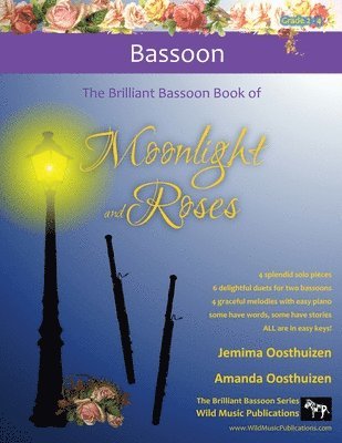 The Brilliant Bassoon book of Moonlight and Roses 1