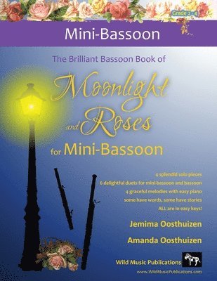 The Brilliant Bassoon book of Moonlight and Roses for Mini-Bassoon 1