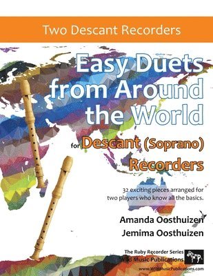 Easy Duets from Around the World for Descant (Soprano) Recorders 1