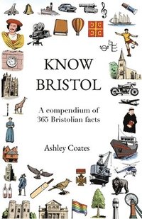 bokomslag Know Bristol