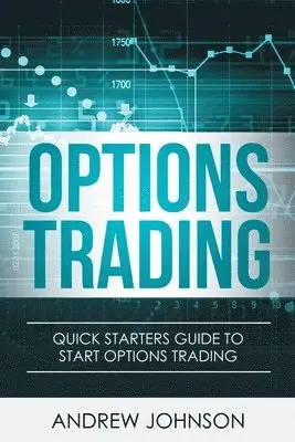 Andrew Johnson - Options Trading, Häftad. Tillgänglighet: Lägg i varukorg