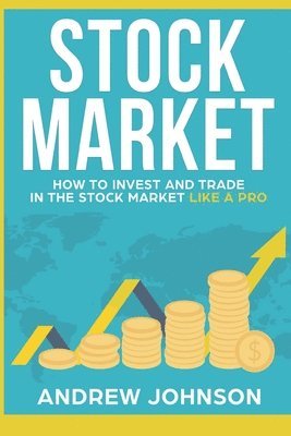 Andrew Johnson - Stock Market, Häftad. Tillgänglighet: Lägg i varukorg