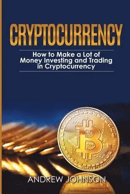 Andrew Johnson - Cryptocurrency, Häftad. Tillgänglighet: Lägg i varukorg