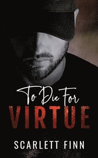 bokomslag To Die for Virtue