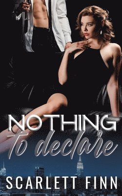 Nothing to Declare 1
