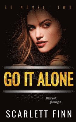 Go It Alone 1