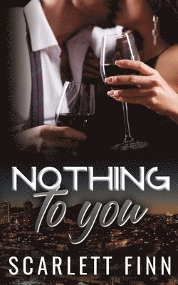 Nothing to You 1