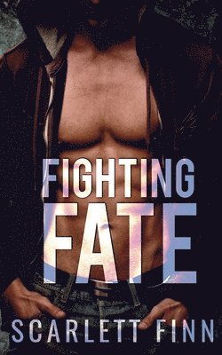 bokomslag Fighting Fate