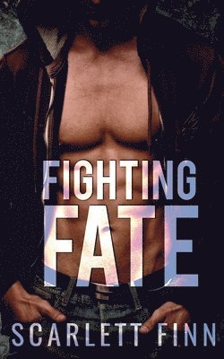 Scarlett Finn - Fighting Fate, Häftad