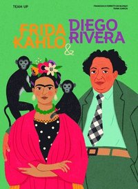 bokomslag Team Up: Frida Kahlo & Diego Rivera