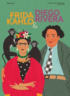 bokomslag Team Up: Frida Kahlo & Diego Rivera