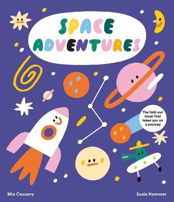 Mia Cassany - Space Adventures, Inbunden