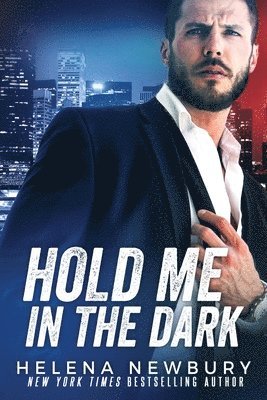 Hold Me in the Dark 1