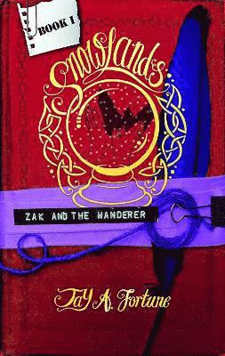 Jay Fortune - Zak and the Wanderer, Häftad