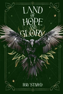 Ray Star - Land Of Hope And Glory, Häftad