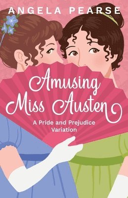 Amusing Miss Austen 1