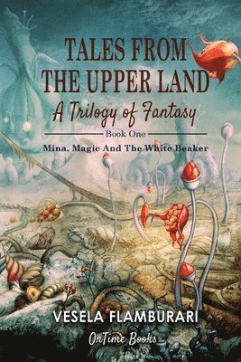 Tales From the Upper Land 1