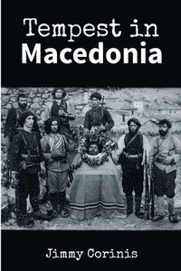 bokomslag Tempest in Macedonia