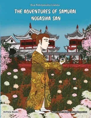 bokomslag The Adventures of Samurai Nogasika San