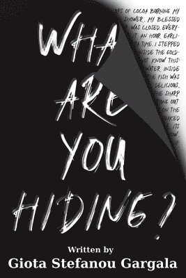 What Are You Hiding? 1