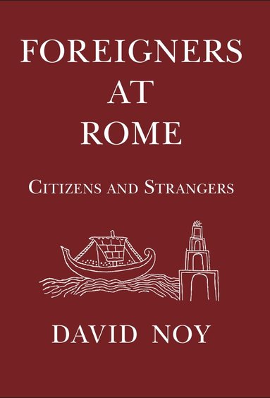 David Noy - Foreigners at Rome, Häftad